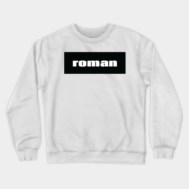 Roman Crewneck Sweatshirt by ProjectX23Red